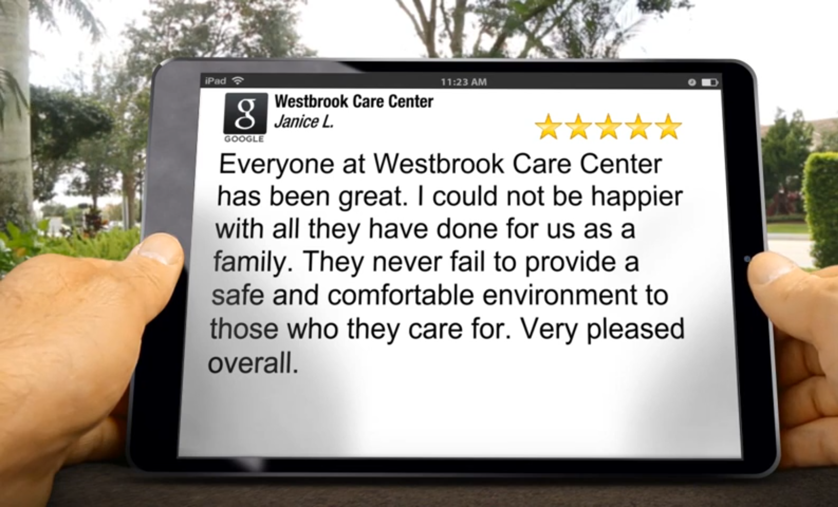 Westbrook Care Center Amazing<br/>Five Star Review by Janice L
