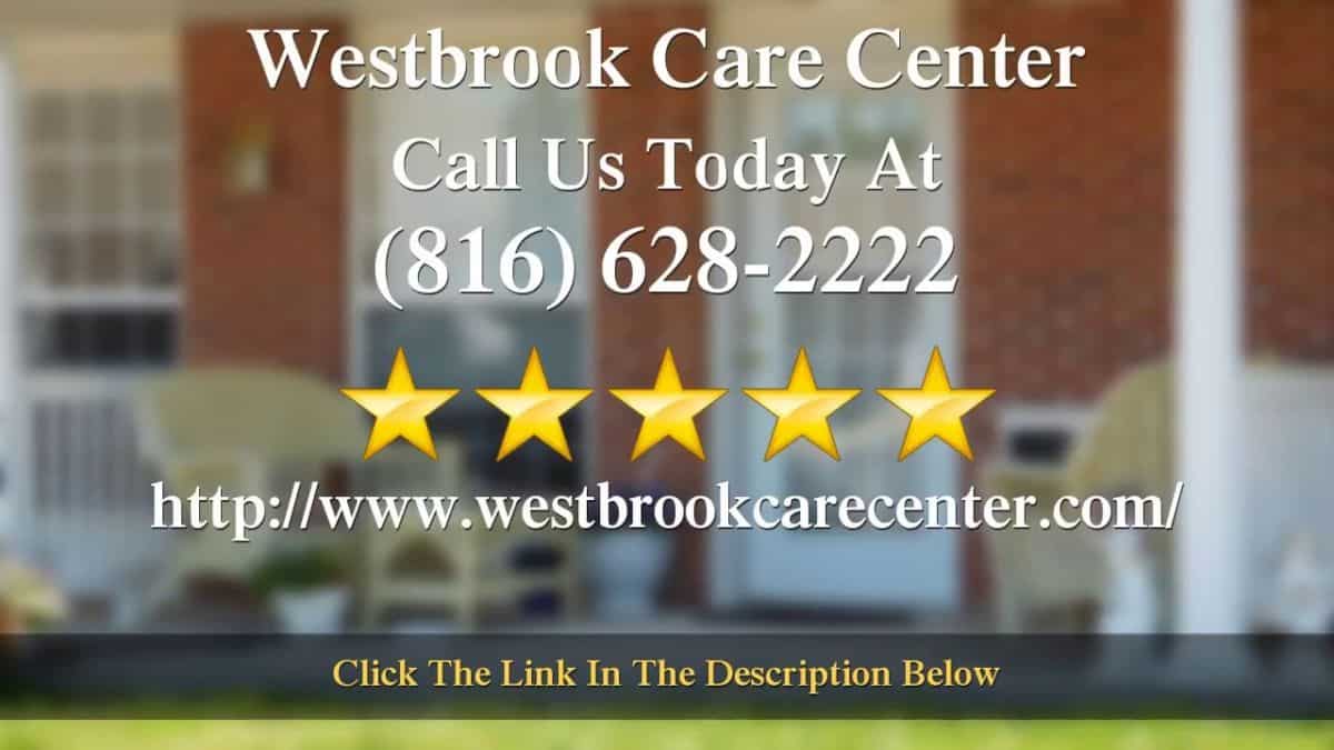 Westbrook Care Center Excellent<br/>5 Star Review by Travis Henry